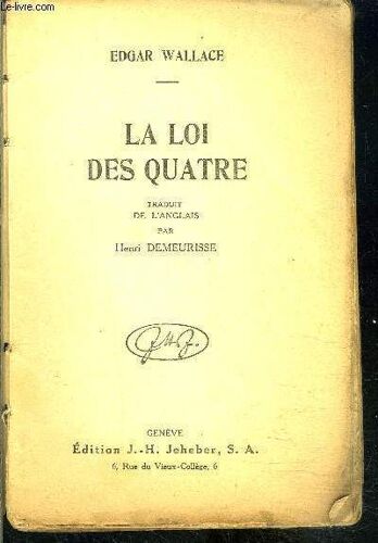 La Loi Des Quatre
