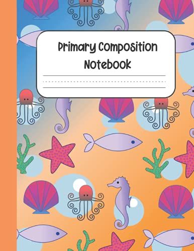 Primary Composition Notebook: Story Paper Journal For Kindergarten 1st Grade And 2nd Grade. Dashed Midline And Picture Space. Draw And Write Notebook.