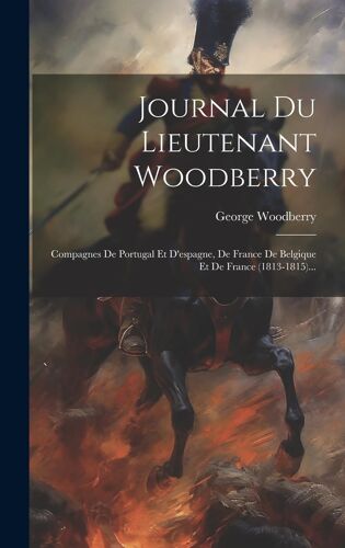 Journal Du Lieutenant Woodberry