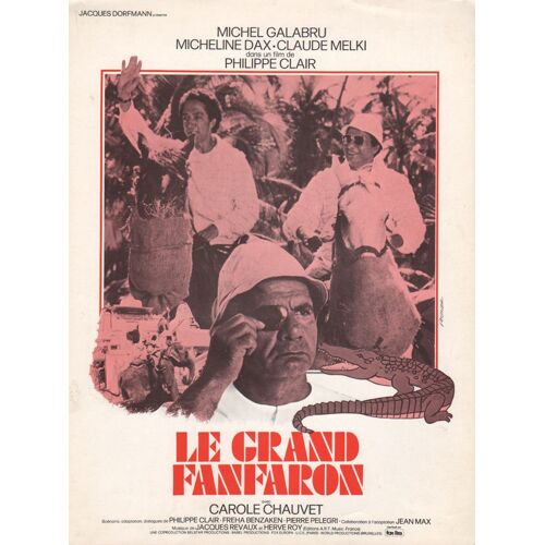 Le Grand Fanfaron, Synopsis, De Philippe Clair, Avec Michel Galabru, Claude Melki, Micheline Dax
