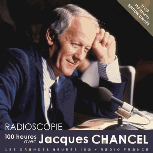 100 Heures Avec Jacques Chancel - (11 Cd Audio)