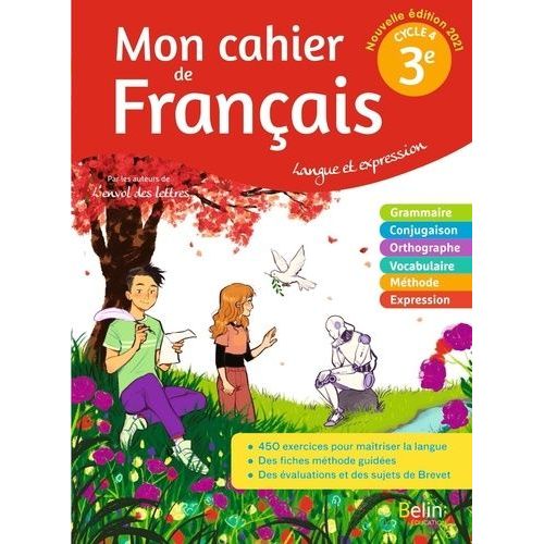 Francais 3e Langue Et Expression Mon Cahier De Français