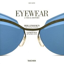 Eyewear - A Visual History 1491-Today