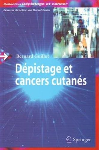 Dépistage Et Cancers Cutanés