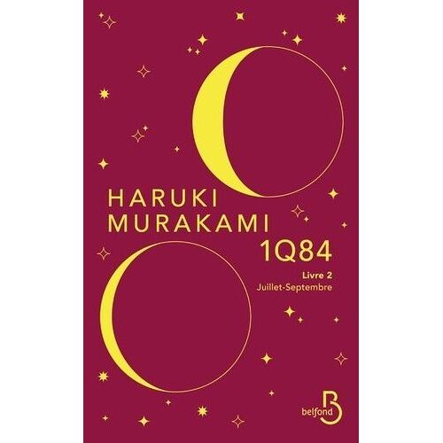 1q84 - Tome 2 - Juillet-Septembre