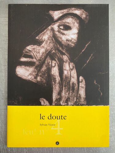 Le Doute, De Sylvain Victor.