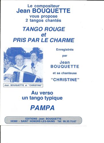 Tango Rouge & Pris Par Le Charme (2 Tangos Chantés)