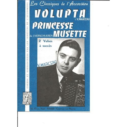 Volupta + Princesse Musette (2 Valses)