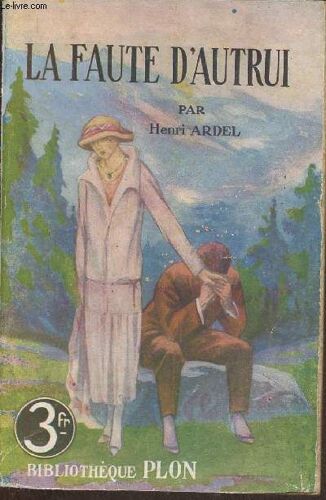 La Faute D Autrui