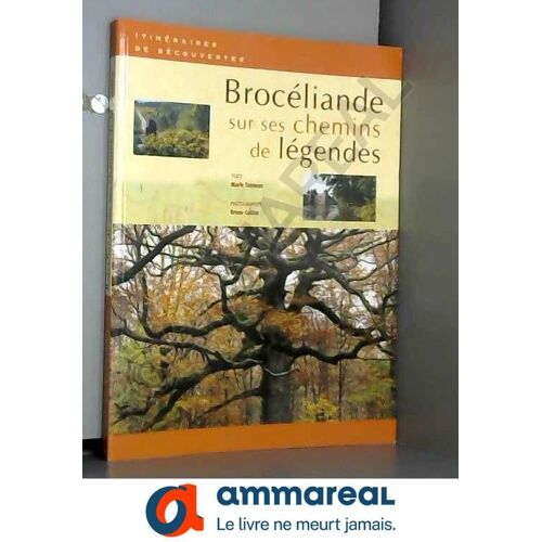 Broceliande Sur Ses Chemins De Légende (Glm)