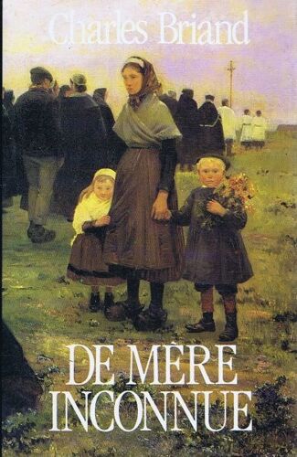 De Mère Inconnue