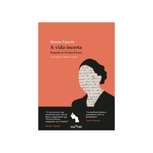A Vida Incerta. Biografia De Virxinia Pereira