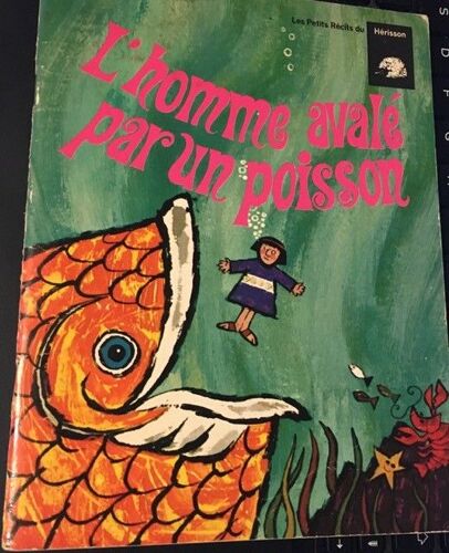 L'homme Avalé Par Un Poisson, D'après Le Livre De Jonas. Texte De Marc A. Splingart, Dessins De Jim Roberts. Service Concordia / Les Petits Récits Du Hérisson