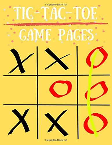 1200 Tic-Tac-Toe Game Pages: Tic Tac Toe Games (For Kids And Adults)