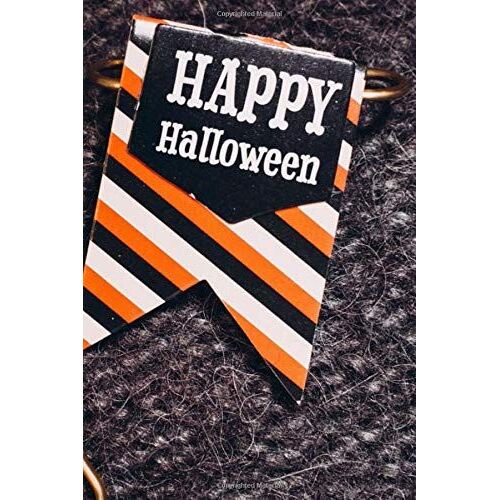 Happy Halloween: Dot Grid Journal:Notebook Journal/Writing Notebook, Creative Projects,Diary Notebook For Kids,Boys,Girls And Teens: Halloween Cover 6 X 9" 150 Pages.