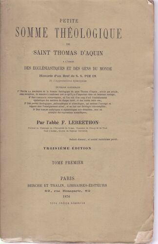 Petite Somme Théologique, Tome Premier, Troisième Édition