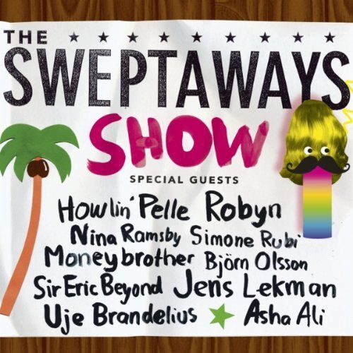 Sweptaways Show