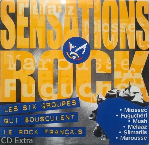 Single 6 Titres - Sensations Rock - Miossec - Fugucheri - Mush - Melaaz - Silmarils - Marousse