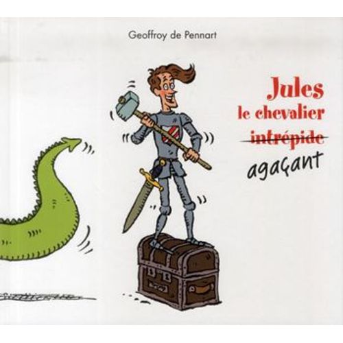 Jules Le Chevalier Intrépide (Agacant)