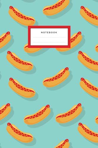 Hot Dog-Themed Notebook Journal | 6" X 9" | Ruled | Softcover | Kids Teens Girls (Notebooks And Journals For Kids, Teens, And Young Adults)