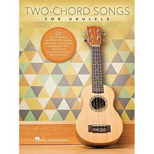 Two-Chord Songs For Ukulele