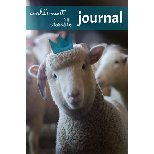 World's Most Adorable Sheep Journal!: Oh My Goodness! How Can You Resist This Cute Journal!?