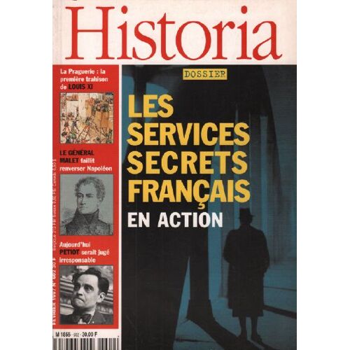 Historia Magazine N° 602 / Les Services Secrets Francais En Actionj