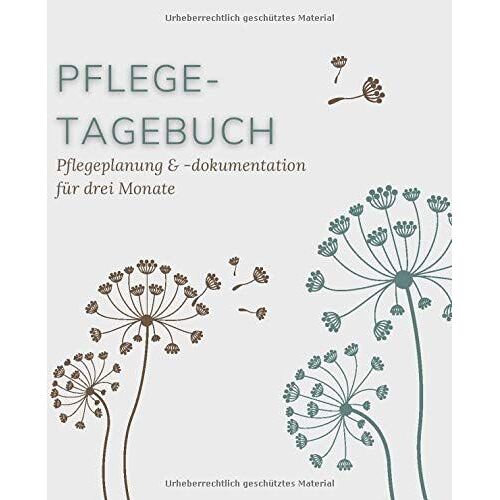 Pflegetagebuch, Pflegeplanung & -Dokumentation Fuer Drei Monate (Simpel): Pflege Kontrollieren Und Protokollieren In Diesem Einfach Auszufuellendem Arbeitsbuch Mit Vorgaben Zum Ankreuzen Und Ergaenzen