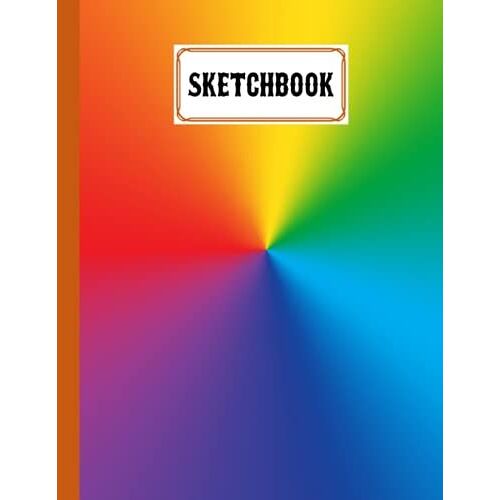 Sketchbook For Kids: Premium Rainbow Watercolor Cover | Size 8.5" X 11" |Blank White Pages For Painting, Drawing, Writing, Sketching And Doodling By Bernadette Dittrich