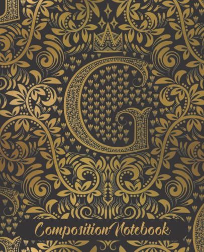 Monogram Capital Letter G Composition Notebook | College Ruled | Luxury Gold And Black Monogram Letter Design | Composition Notebook For School Home ... Logo In Elegant Font With Overlaying Design