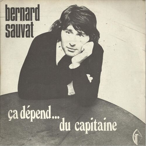 Ça Dépend Du Capitaine (P. Grosz - B. Sauvat) 2'12  /  La Maison (B. Sauvat) 2'50