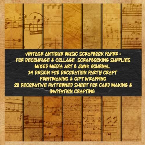 Vintage Antique Music Scrapbook Paper : For Decoupage & Collage Scrapbooking Supplies Mixed Media Art & Junk Journal 14 Design For Decoration Party ... Sheet For Card Making & Invitation Crafting