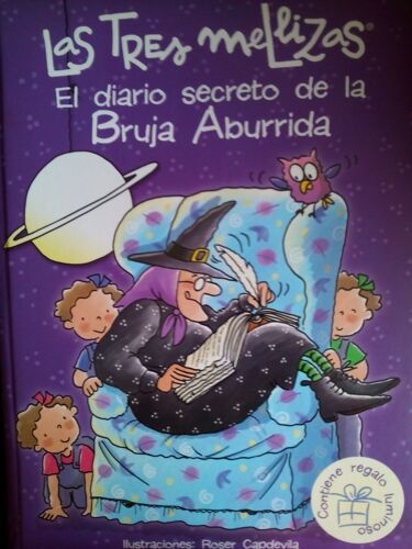 Las Tres Mellizas. El Diario Secreto De La Bruja Aburrida