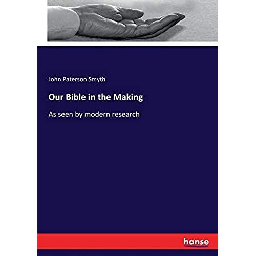 Our Bible In The Making