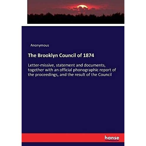 The Brooklyn Council Of 1874