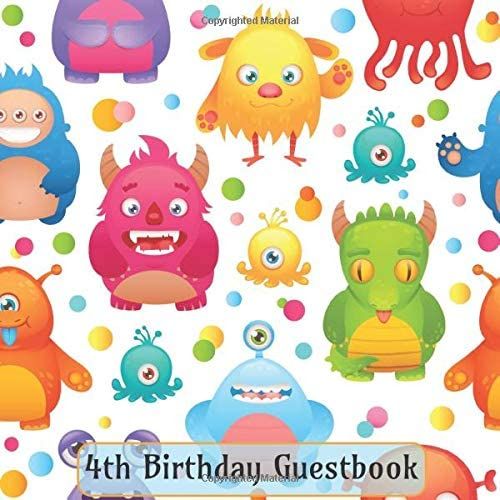 4th Birthday Guestbook: Cute And Fuzzy Monsters Birthday Party Guest Book Party Celebration Log For Signing And Leaving Special Messages