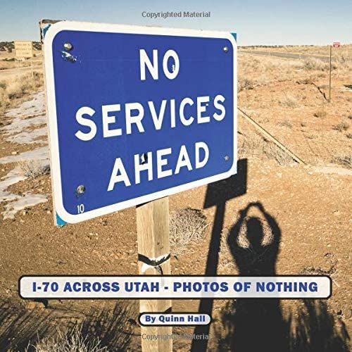 No Services Ahead: Exits Along An Empty Interstate