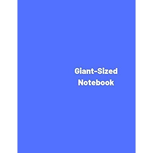 Giant-Sized Notebook: Jumbo Blue Notebook, Journal, 500 Pages, 250 Ruled Sheets