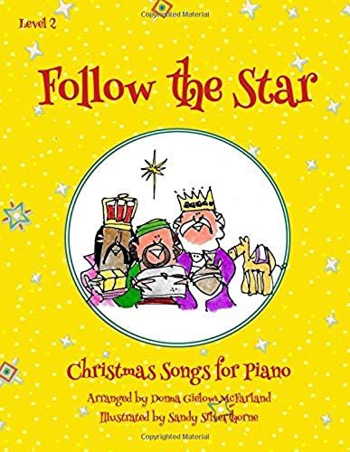 Follow The Star Christmas Songs For Piano
