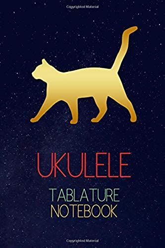 Ukulele Tablature Notebook: Write Down The Ukulele Versions Of Songs You Like