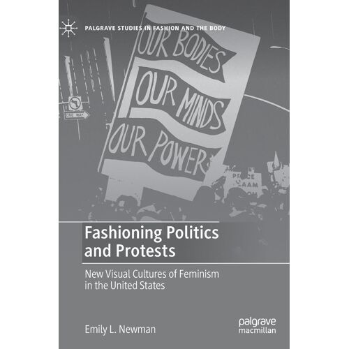Fashioning Politics And Protests