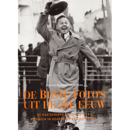 Hulton Deutsh Collection  De Beste Foto's Uit De 20e Eeuw ; De Maatschappij Van 1918-1990 Gevangen In Honderden Briljante Foto's