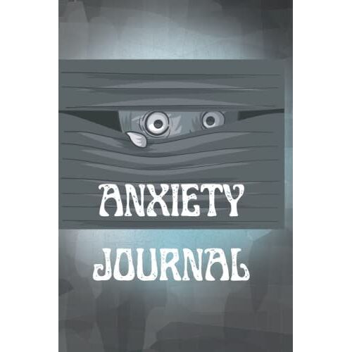 Anxiety Journal: Fantastic Book To Help Log Your Anxiety And Stress Daily For Goths Teens Adults Support Gift