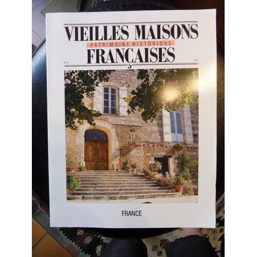 Vieilles Maisons Francaises - Patrimoine Historique - N°131 - Fevrier 1990 - France - Variations Sur La Demeire - Un Hotel Parisien - Restaurer