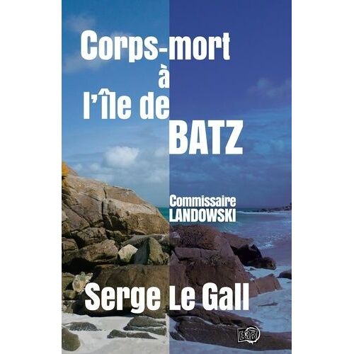 Commissaire Landowski - Corps-Mort À L'ile De Batz