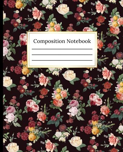 Composition Notebook: College Ruled Paper Notebook | Beautiful Midnight Garden Multicolor Vintage Roses Pattern | Medium Width Blank Lined Paper ... Perfect For Home, School, University, Or Work