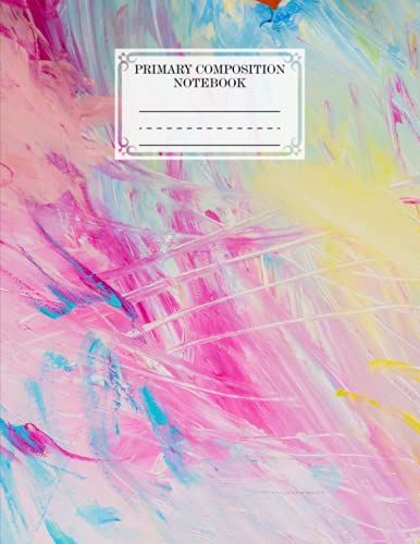 Primary Composition Notebook: Rainbow Watercolor Cover Primary Story Journal, Dotted Midline And Picture Space | Grades K-2 Composition School ... Pages, Size 8.5" X 11" By Gudrun Reinhardt