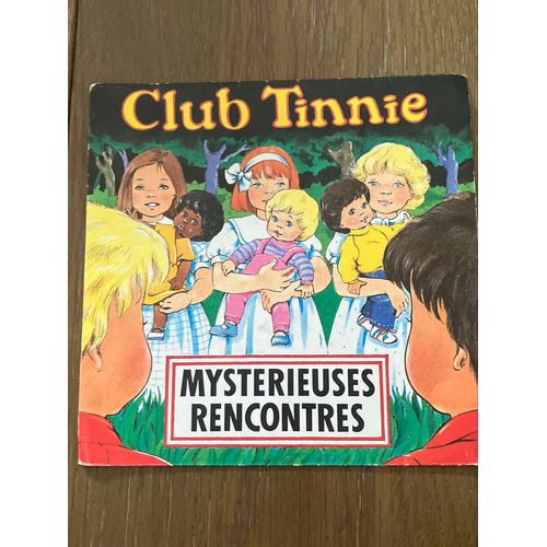 Club Tinnie Mystérieuses Rencontres 