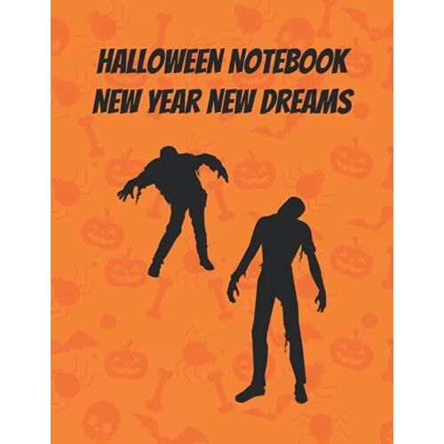 Halloween Notebook New Year New Dreams: Blank Lined Halloween Witch Journal Notebook For Women, Girls, And Kids.