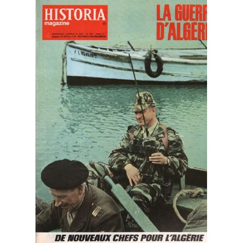 La Guerre D'algérie / Historia Magazine N° 81 De Nouveaux Chefs Pour L'algérie
